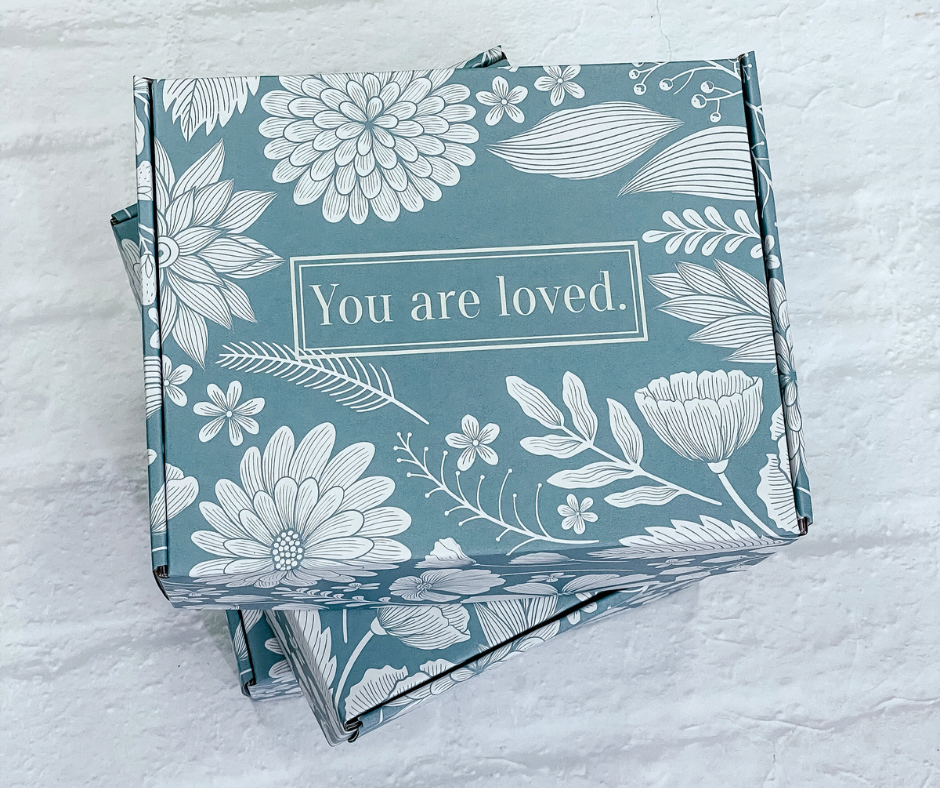 You are loved. - Mother’s Day Box 2023